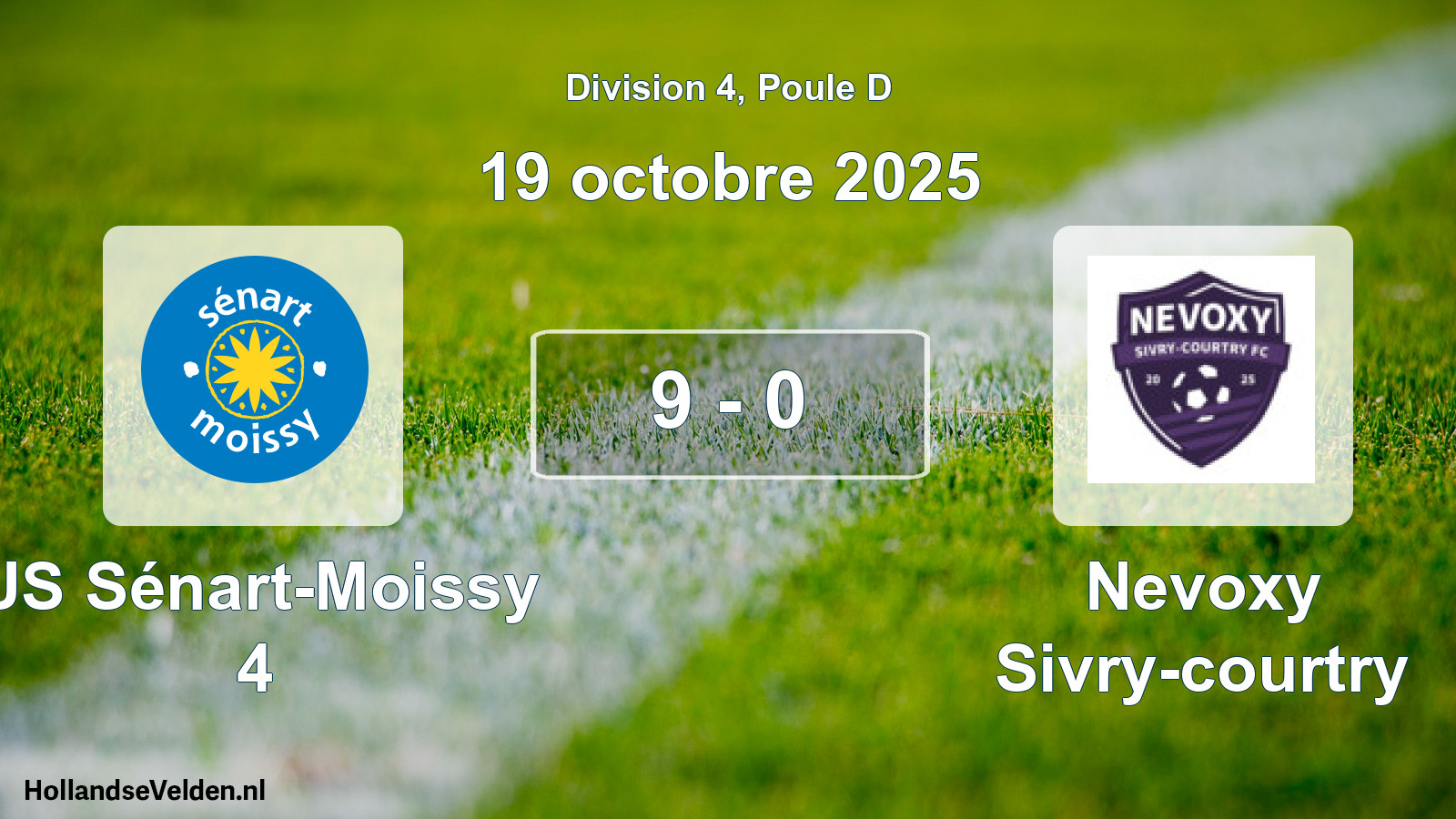 Total number of matches played: US Sénart-Moissy 4 - Nevoxy Sivry-courtry 9 - 0 (19 October 2025)
