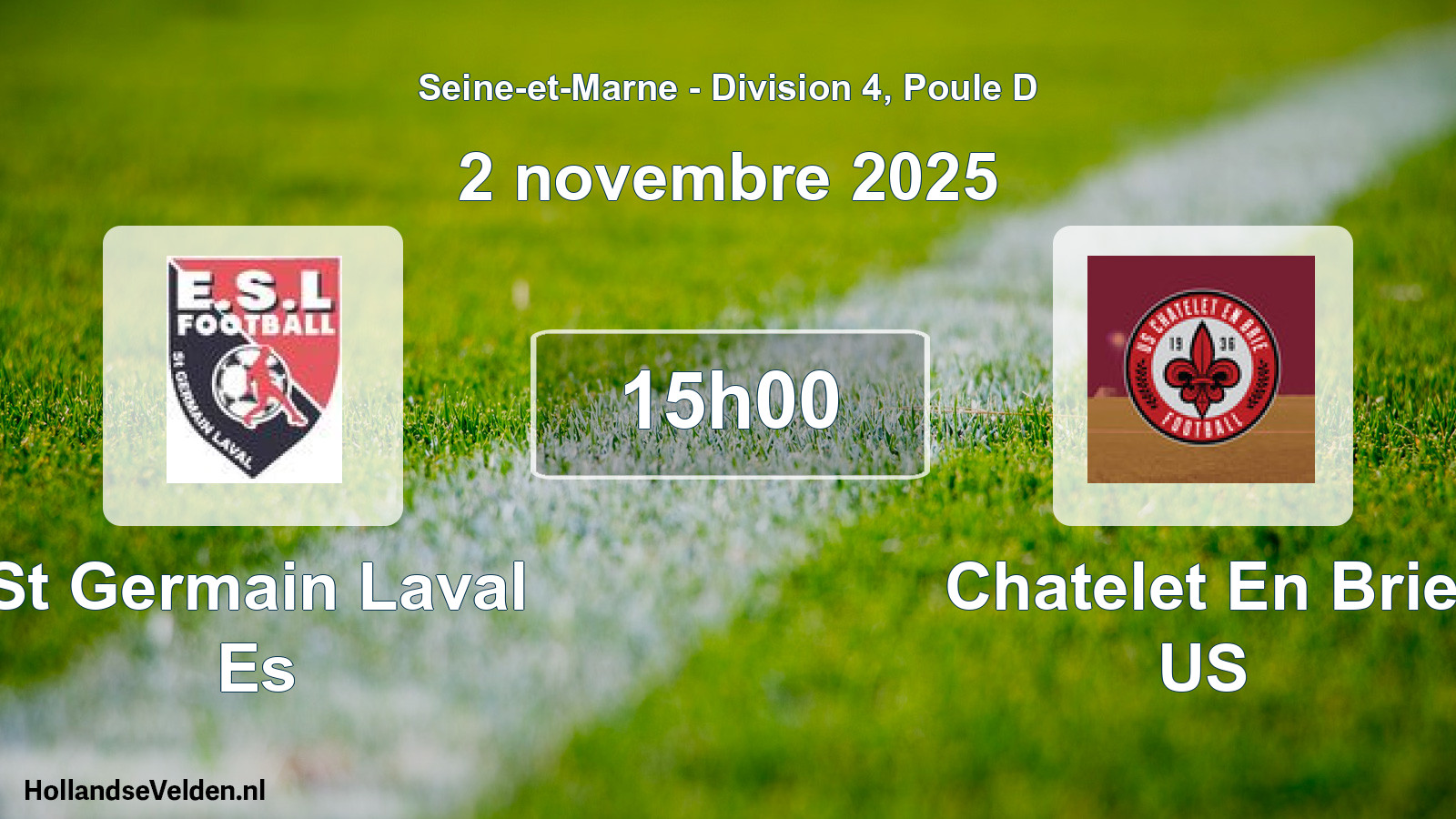 Match programmé: St Germain Laval Es - Chatelet En Brie US (2 novembre 2025)