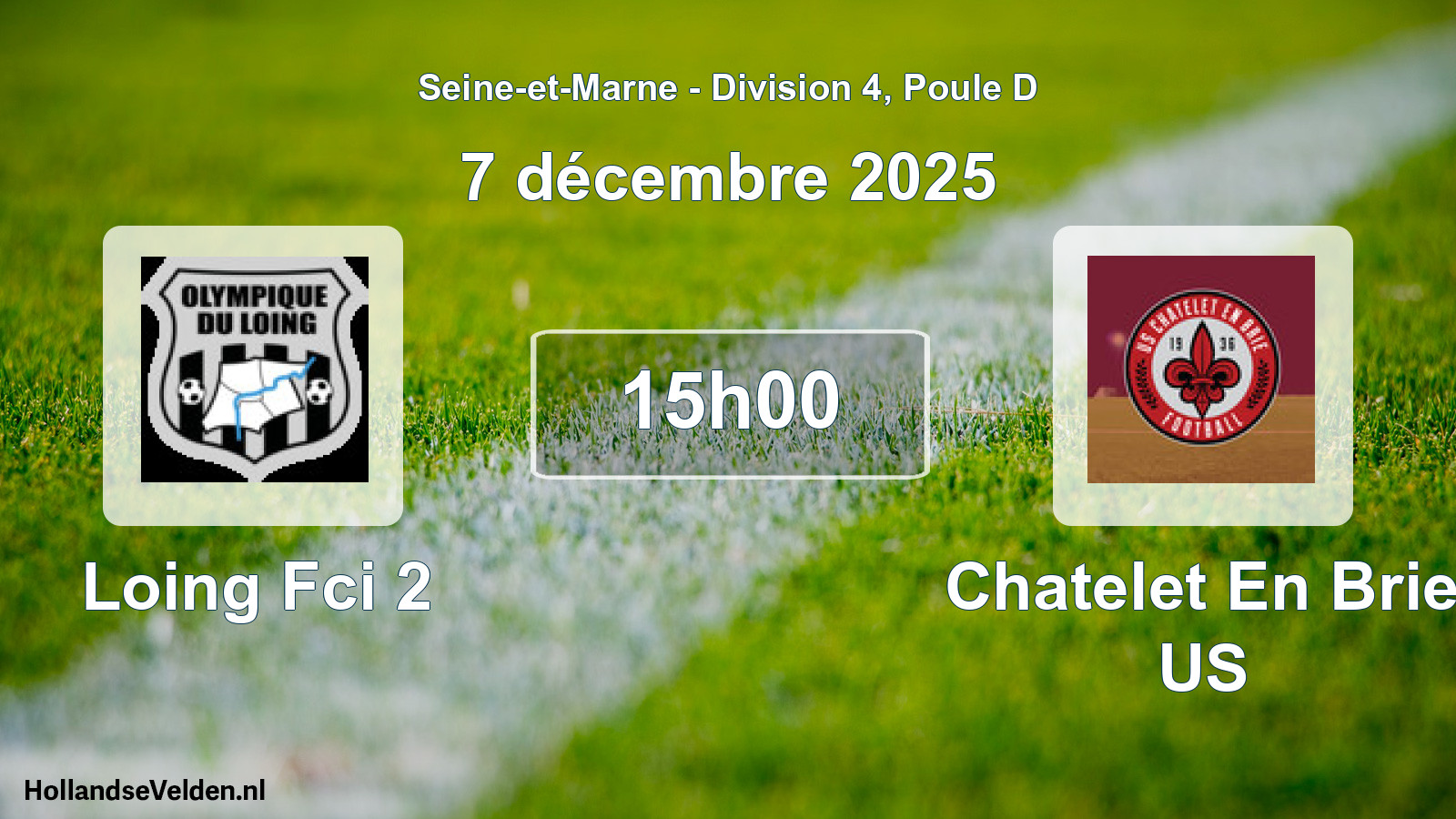 Match programmé: Loing Fci 2 - Chatelet En Brie US (7 décembre 2025)