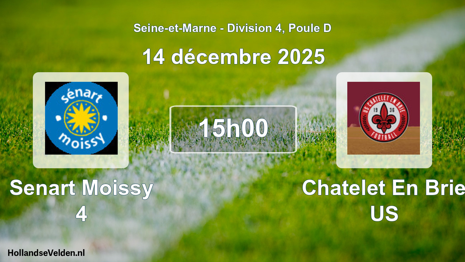 Match programmé: Senart Moissy 4 - Chatelet En Brie US (14 décembre 2025)