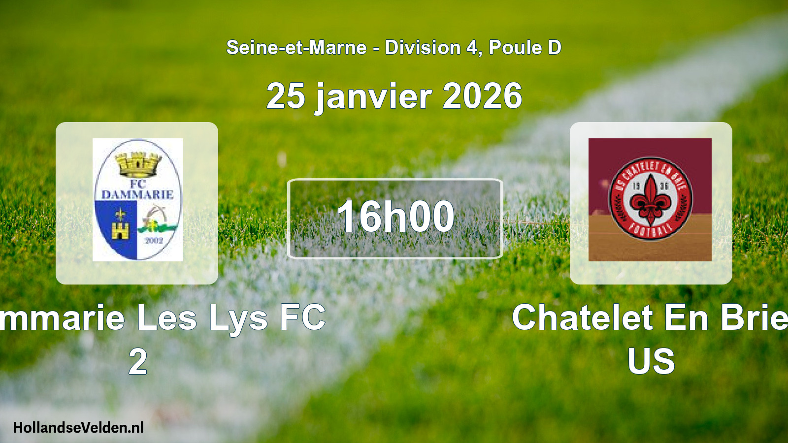 Geplande wedstrijd: Dammarie Les Lys FC 2 - Chatelet En Brie US (25 januari 2026)