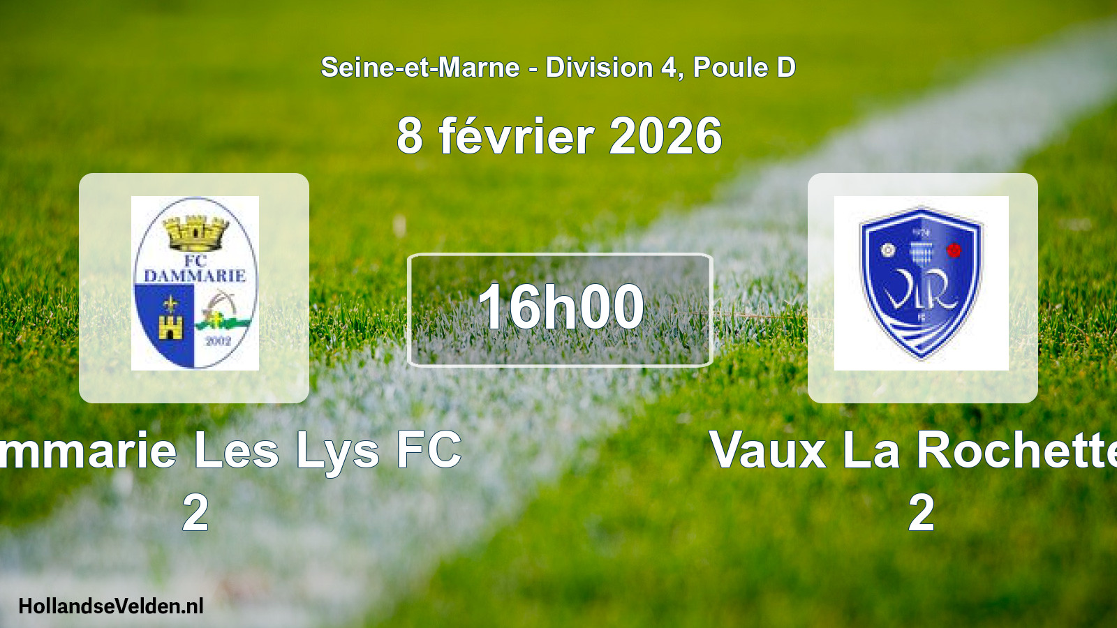 Match programmé: Dammarie Les Lys FC 2 - Vaux La Rochette 2 (8 février 2026)