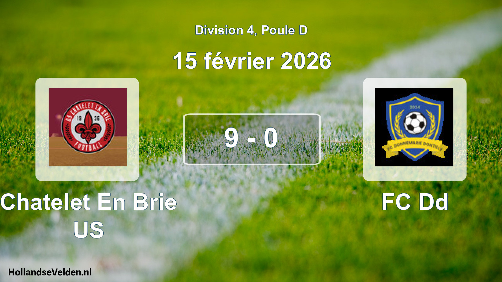 Total number of matches played: Chatelet En Brie US - FC Dd 9 - 0 (15 February 2026)