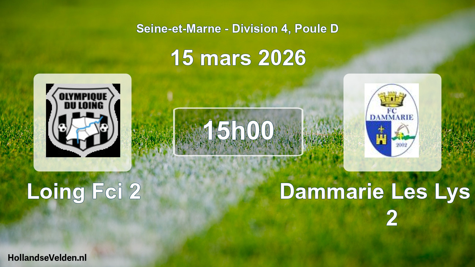 Match programmé: Loing Fci 2 - Dammarie Les Lys FC 2 (15 mars 2026)
