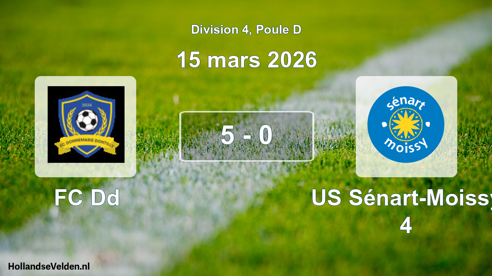 Match joué: FC Dd - US Sénart-Moissy 4 5 - 0 (15 mars 2026)