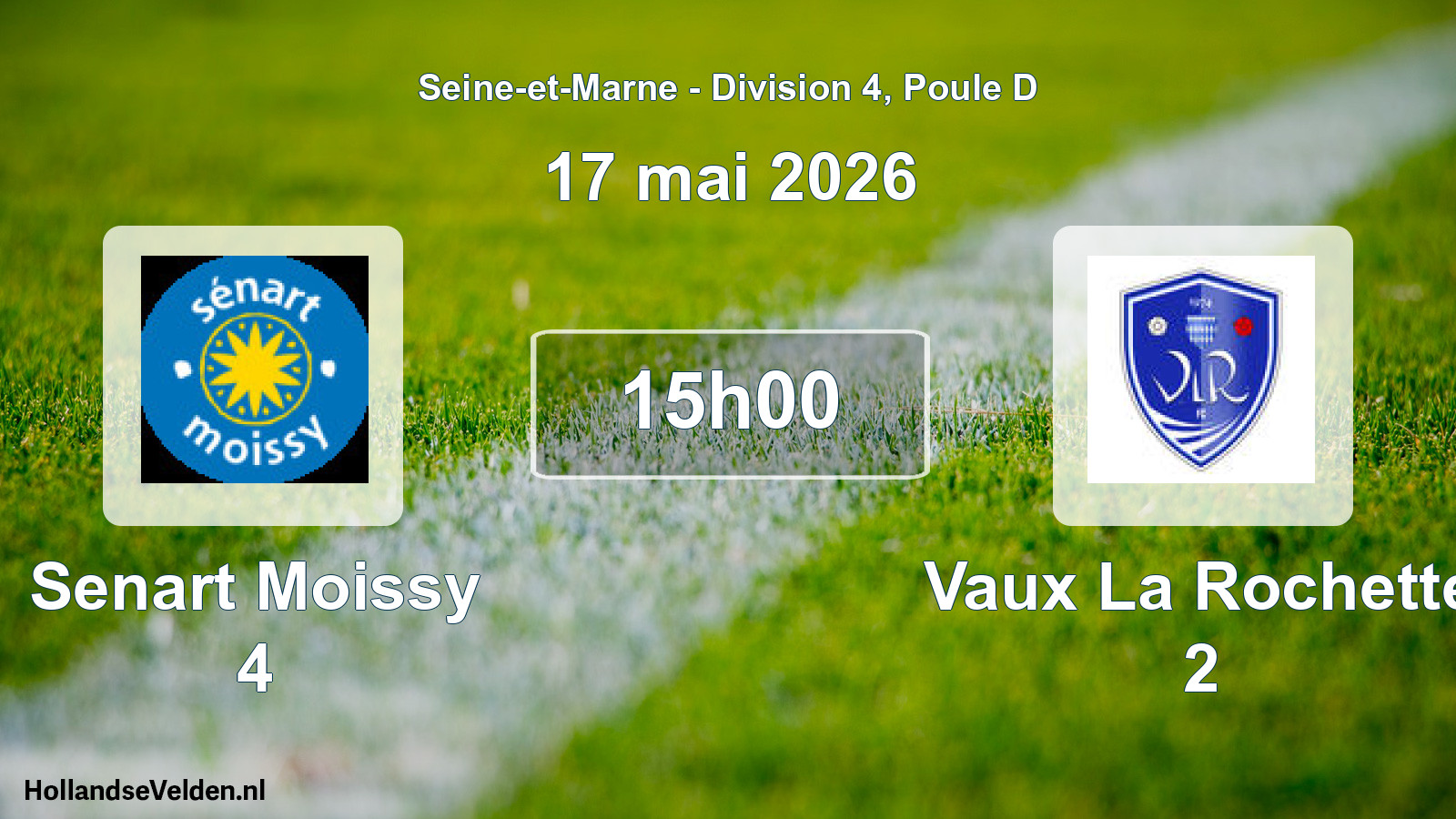Match programmé: Senart Moissy 4 - Vaux La Rochette 2 (17 mai 2026)