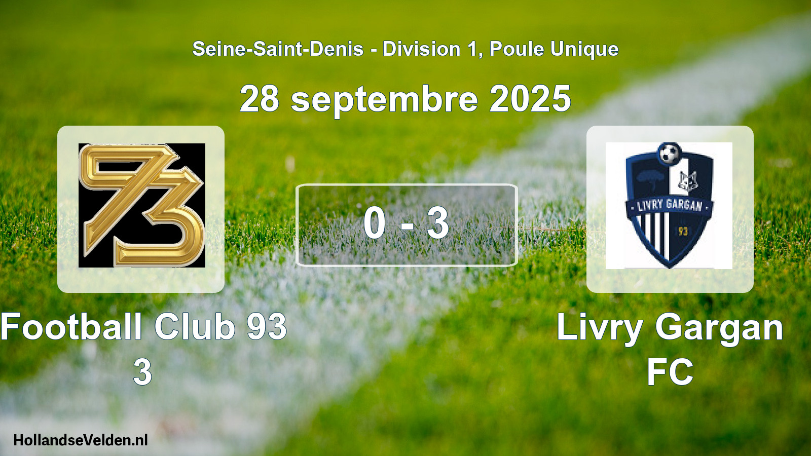 Match joué: Football Club 93 3 - Livry Gargan FC 0 - 3 (28 septembre 2025)