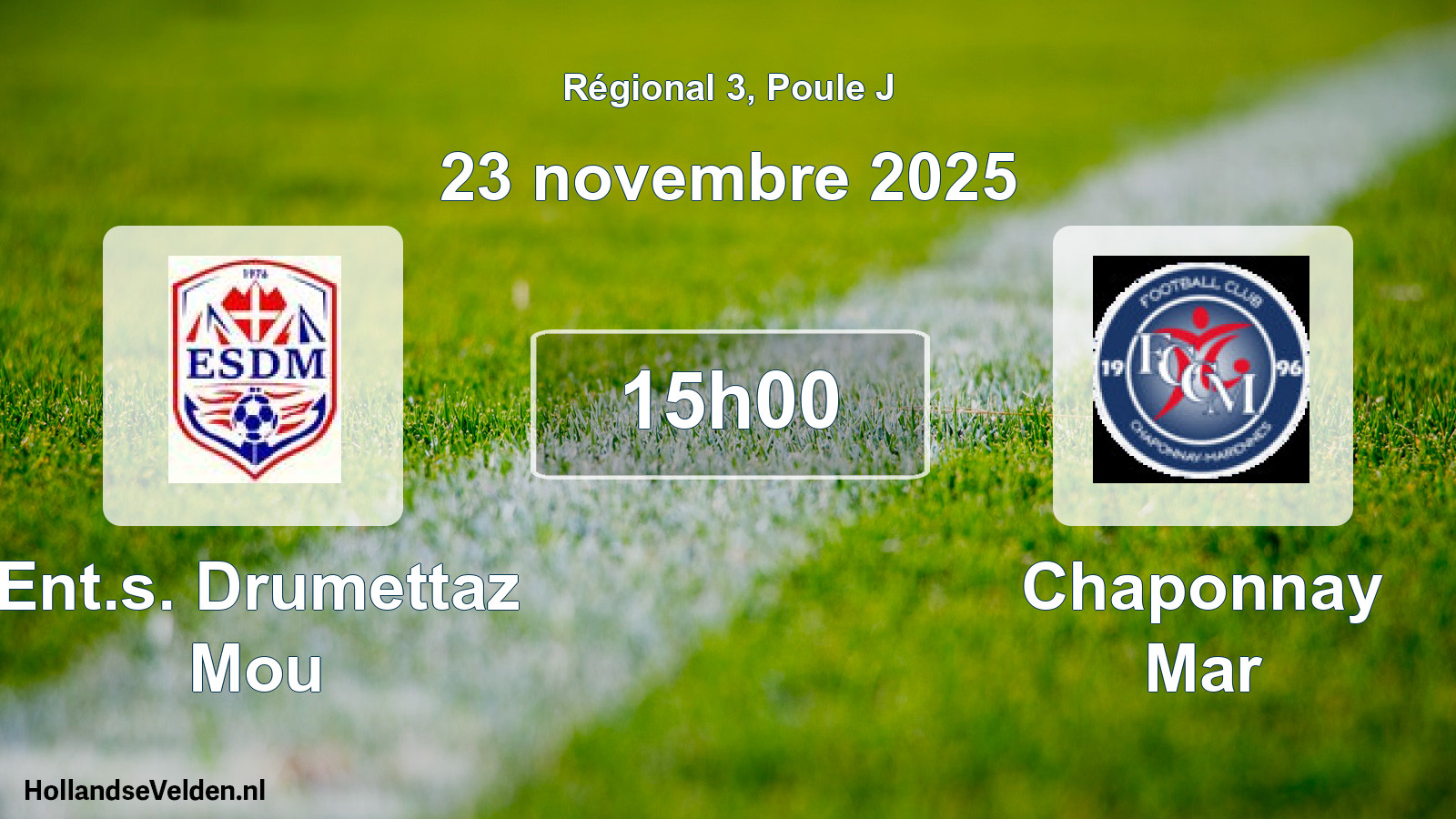 Geplande wedstrijd: Ent.s. Drumettaz Mou - Chaponnay Mar (23 novembre 2025)