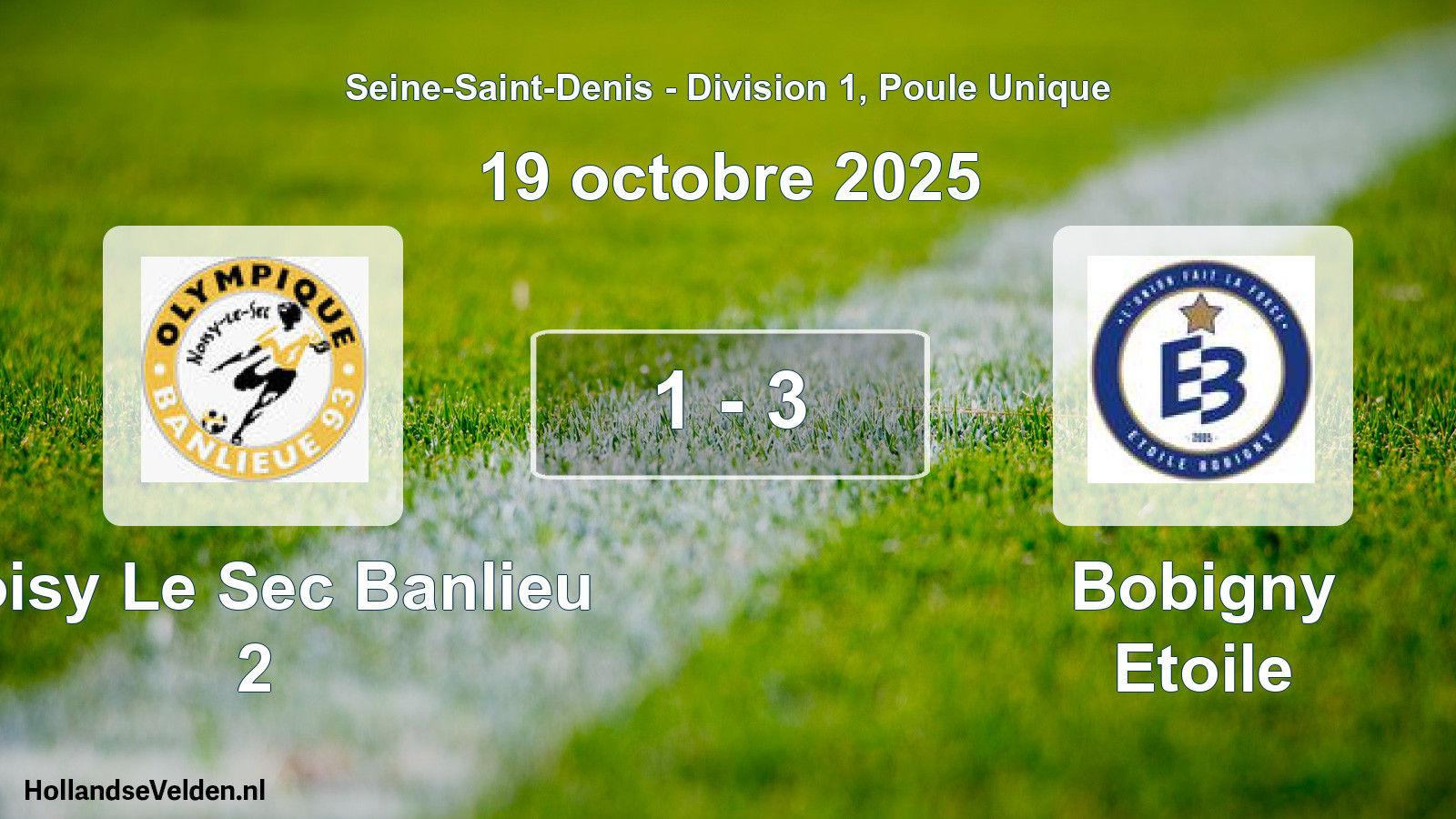 Gespeelde wedstrijd: Noisy Le Sec Banlieu 2 - Bobigny Etoile 1 - 3 (19 oktober 2025)