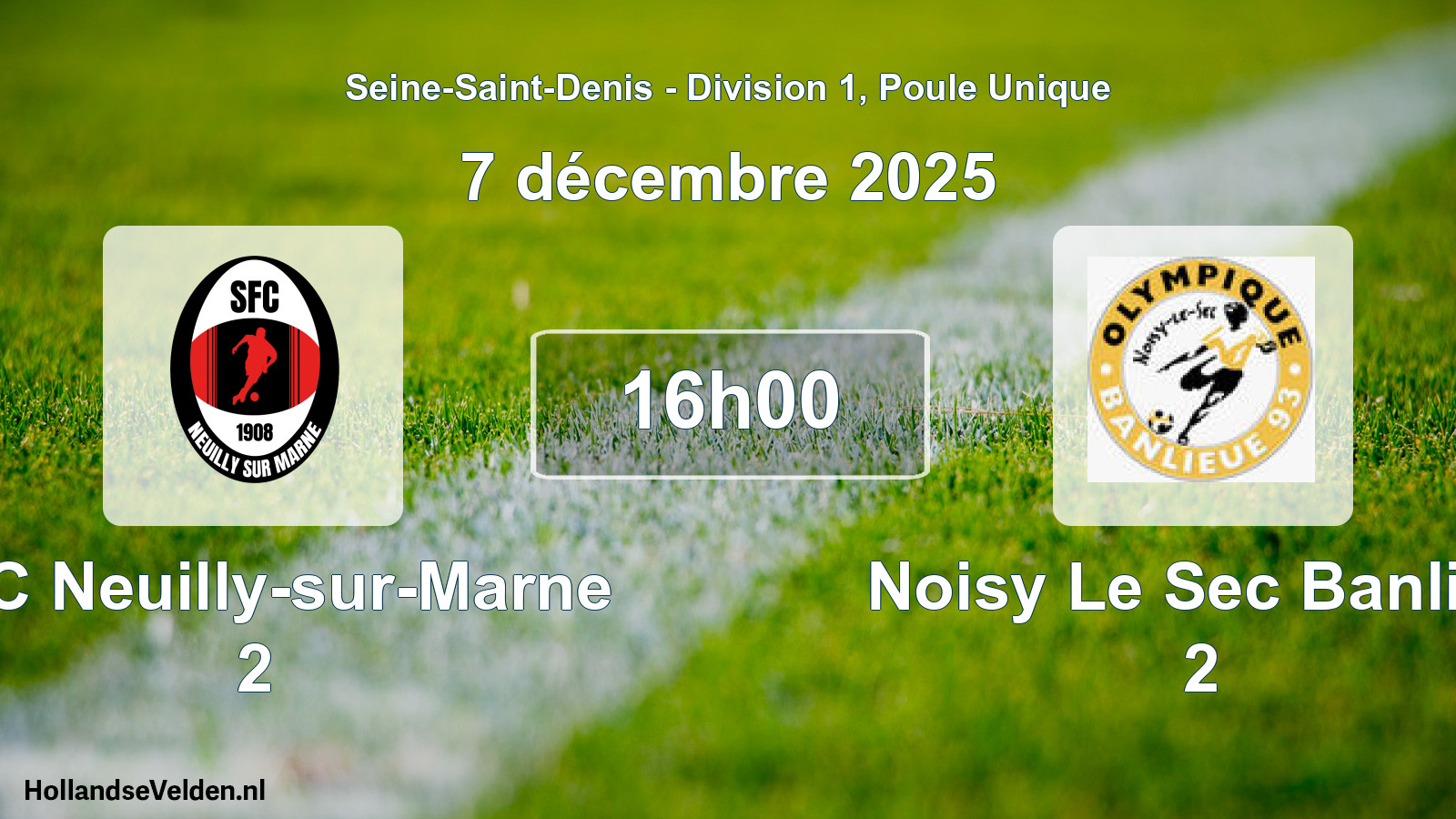 Match programmé: SFC Neuilly-sur-Marne 2 - Noisy Le Sec Banlieu 2 (7 décembre 2025)