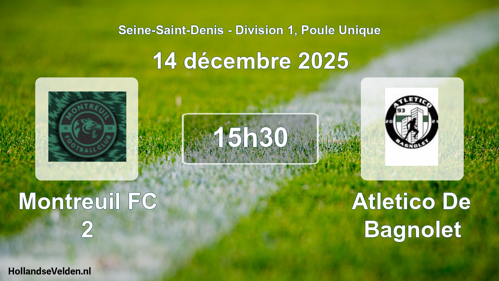 Match programmé: Montreuil FC 2 - Atletico De Bagnolet (14 décembre 2025)