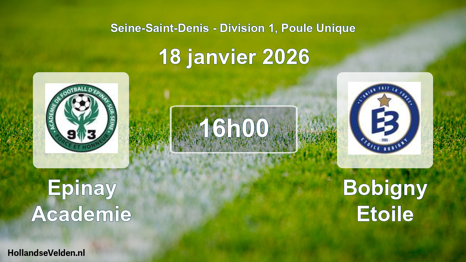 Match programmé: Epinay Academie - Bobigny Etoile (18 janvier 2026)