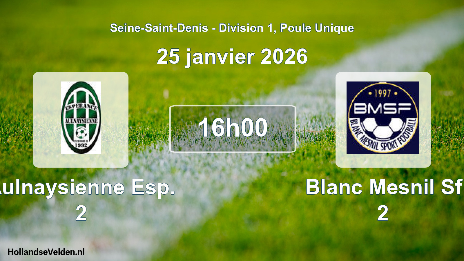 Geplande wedstrijd: Aulnaysienne Esp. 2 - Blanc Mesnil Sf 2 (25 januari 2026)