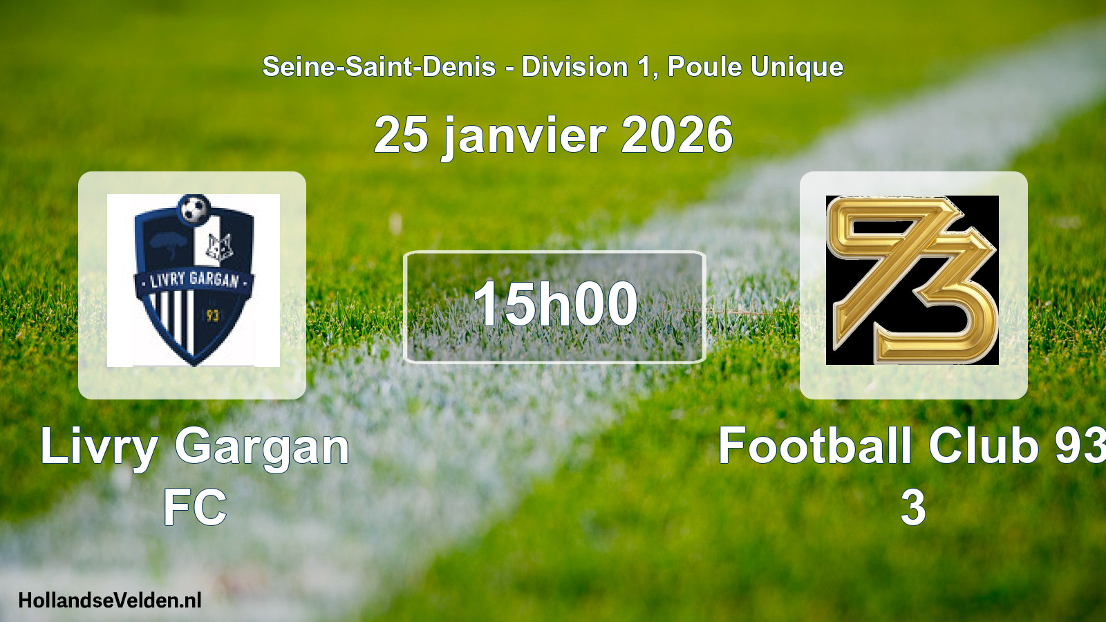 Match programmé: Livry Gargan FC - Football Club 93 3 (25 janvier 2026)