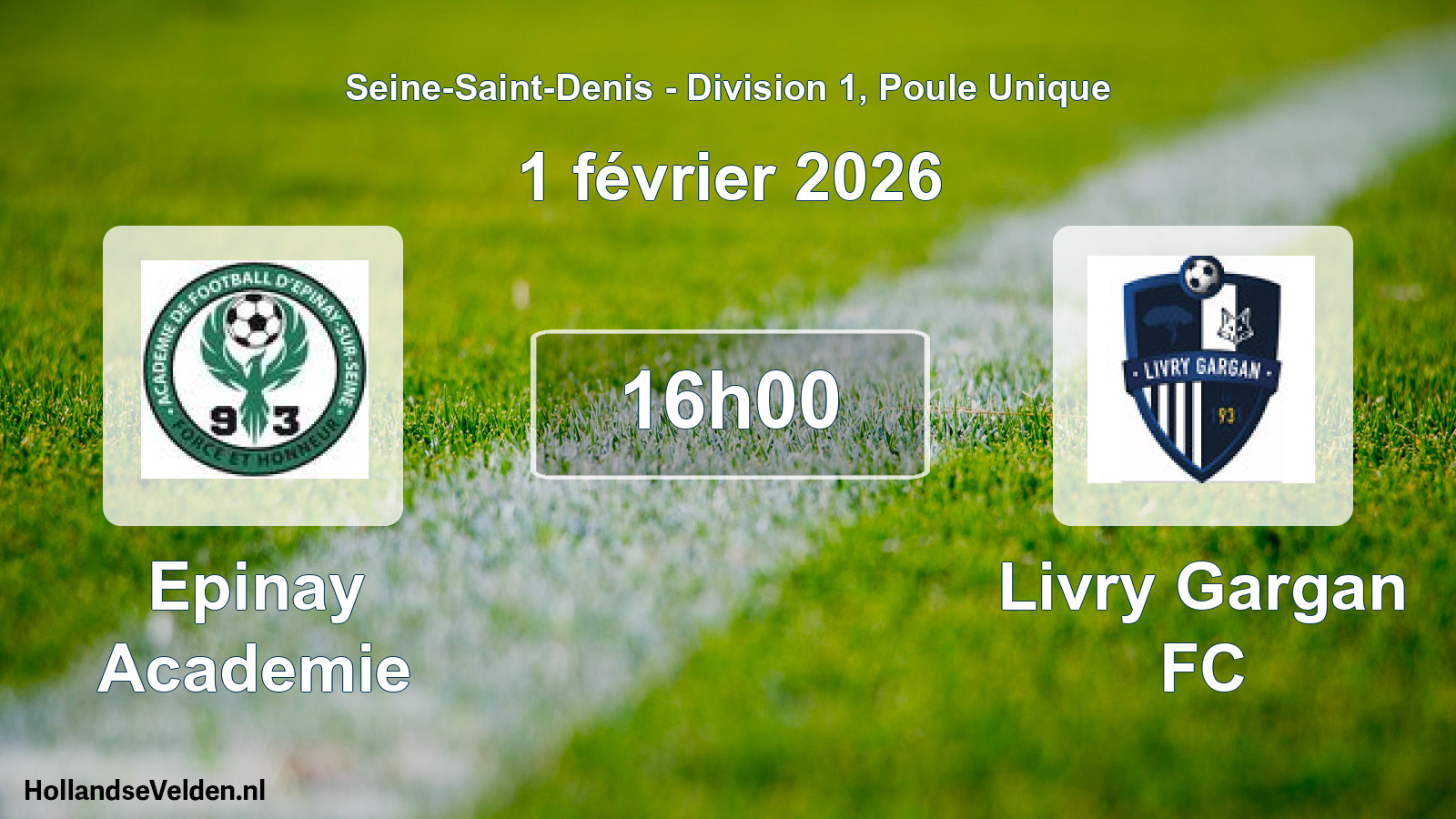 Match programmé: Epinay Academie - Livry Gargan FC (1 février 2026)