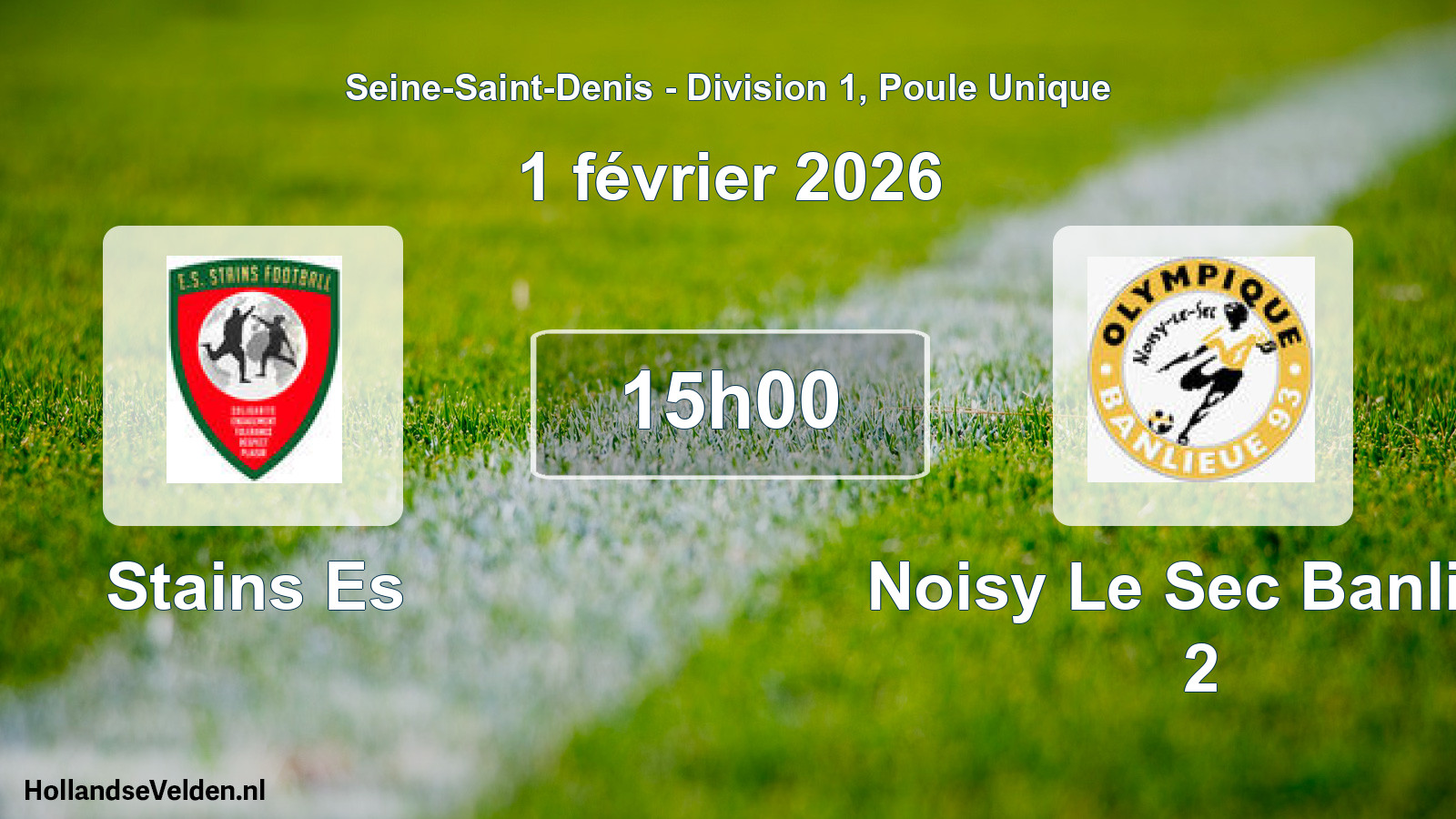 Match programmé: Stains Es - Noisy Le Sec Banlieu 2 (1 février 2026)