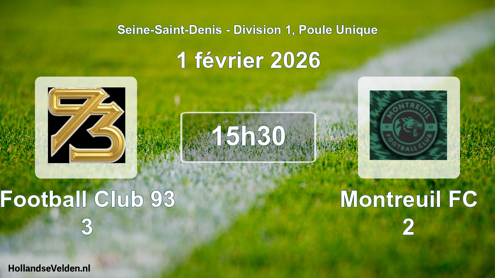 Geplande wedstrijd: Football Club 93 3 - Montreuil FC 2 (1 februari 2026)