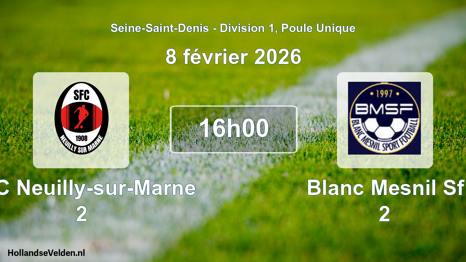 Geplande wedstrijd: SFC Neuilly-sur-Marne 2 - Blanc Mesnil Sf 2 (8 februari 2026)