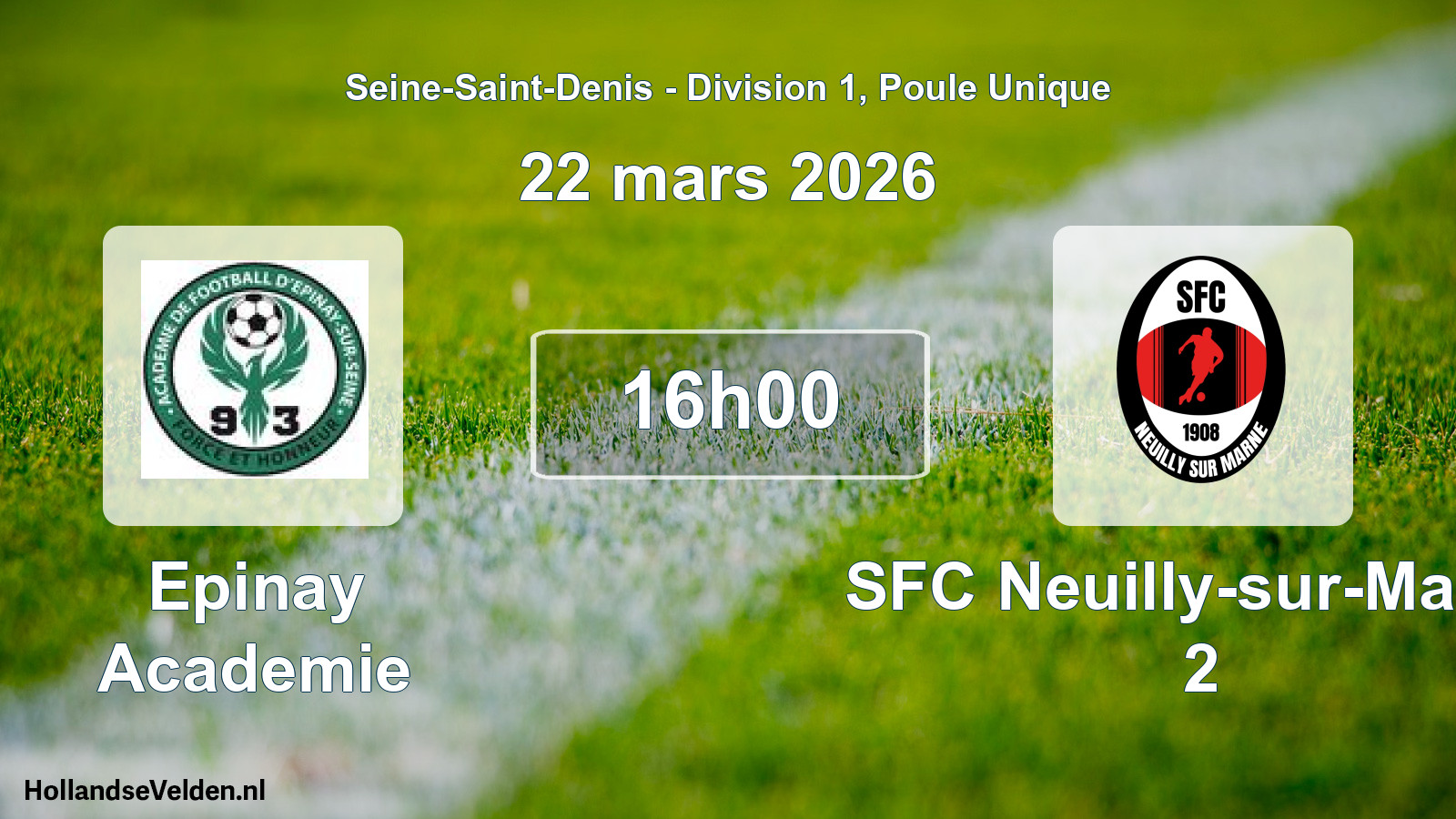 Geplande wedstrijd: Epinay Academie - SFC Neuilly-sur-Marne 2 (22 maart 2026)