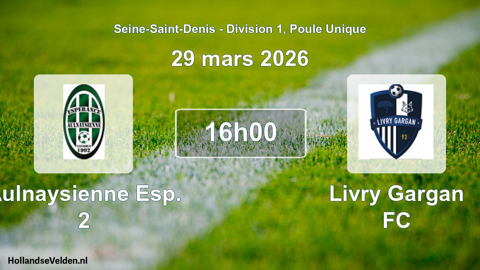 Match programmé: Aulnaysienne Esp. 2 - Livry Gargan FC (29 mars 2026)
