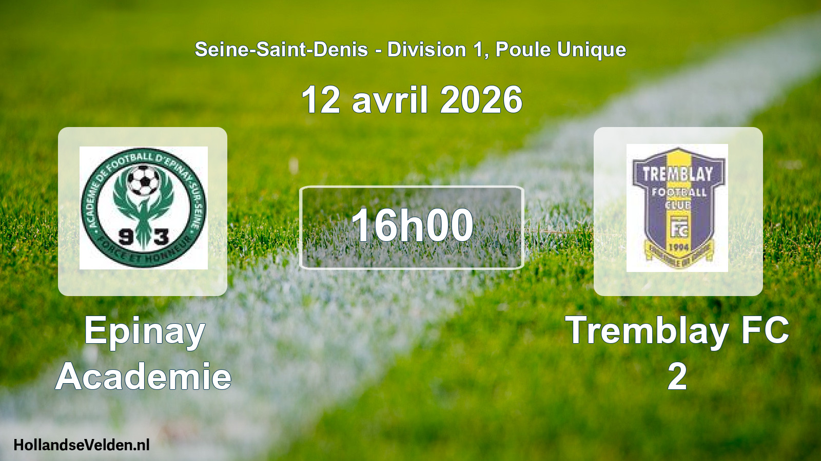 Geplande wedstrijd: Epinay Academie - Tremblay FC 2 (12 april 2026)