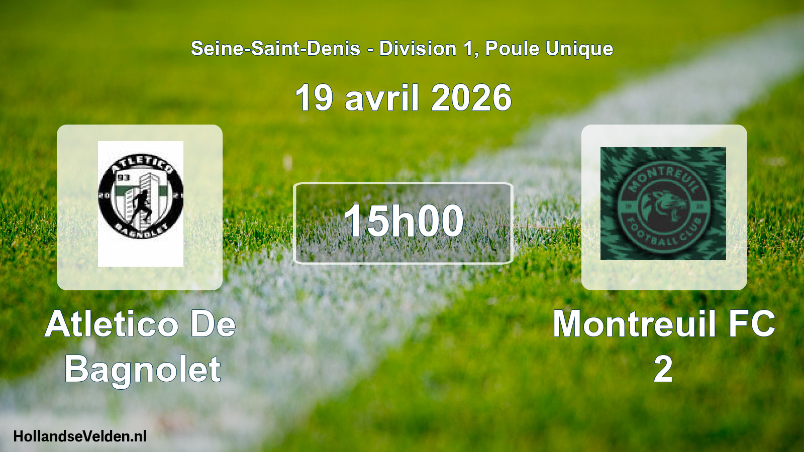 Match programmé: Atletico De Bagnolet - Montreuil FC 2 (19 avril 2026)