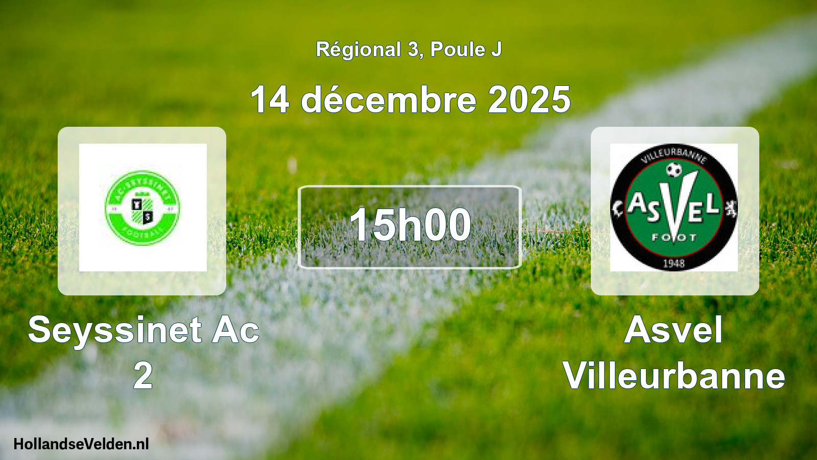 Geplande wedstrijd: Seyssinet Ac 2 - Asvel Villeurbanne (14 décembre 2025)