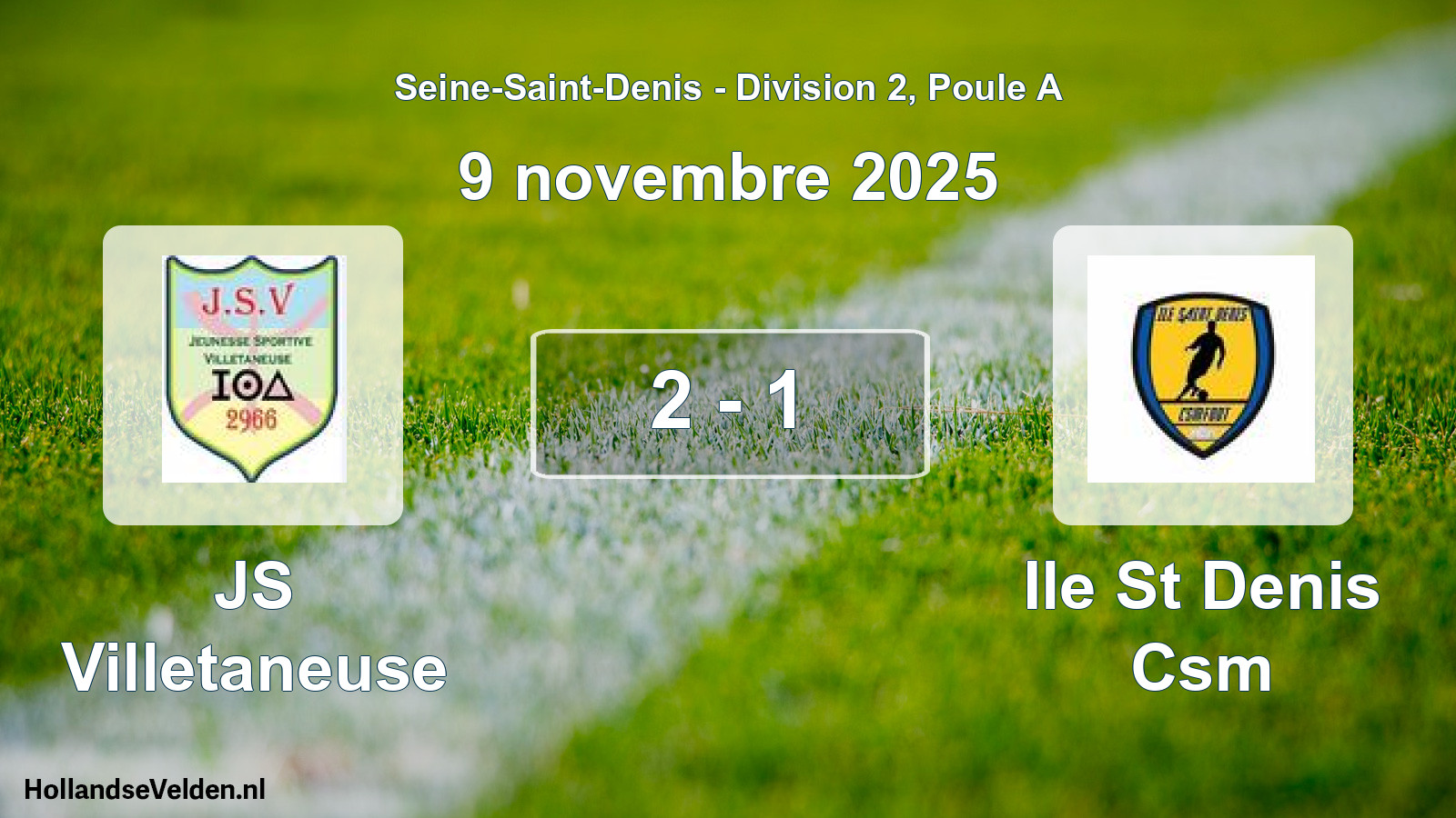 Gespeelde wedstrijd: JS Villetaneuse - Ile St Denis Csm 2 - 1 (9 november 2025)