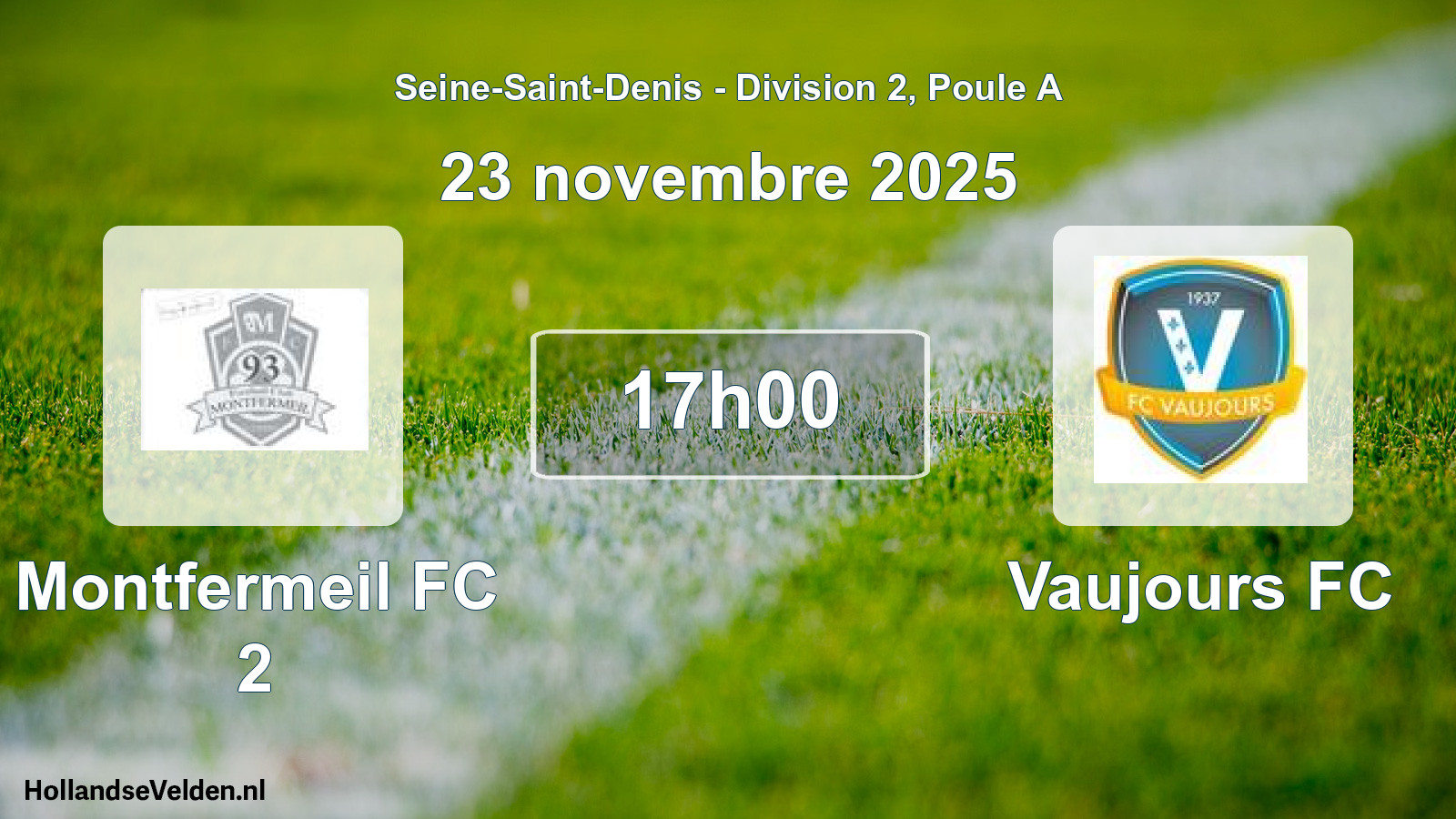 Match programmé: Montfermeil FC 2 - Vaujours FC (23 novembre 2025)