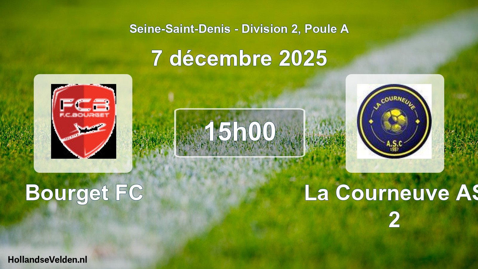 Match programmé: Bourget FC - La Courneuve AS 2 (7 décembre 2025)