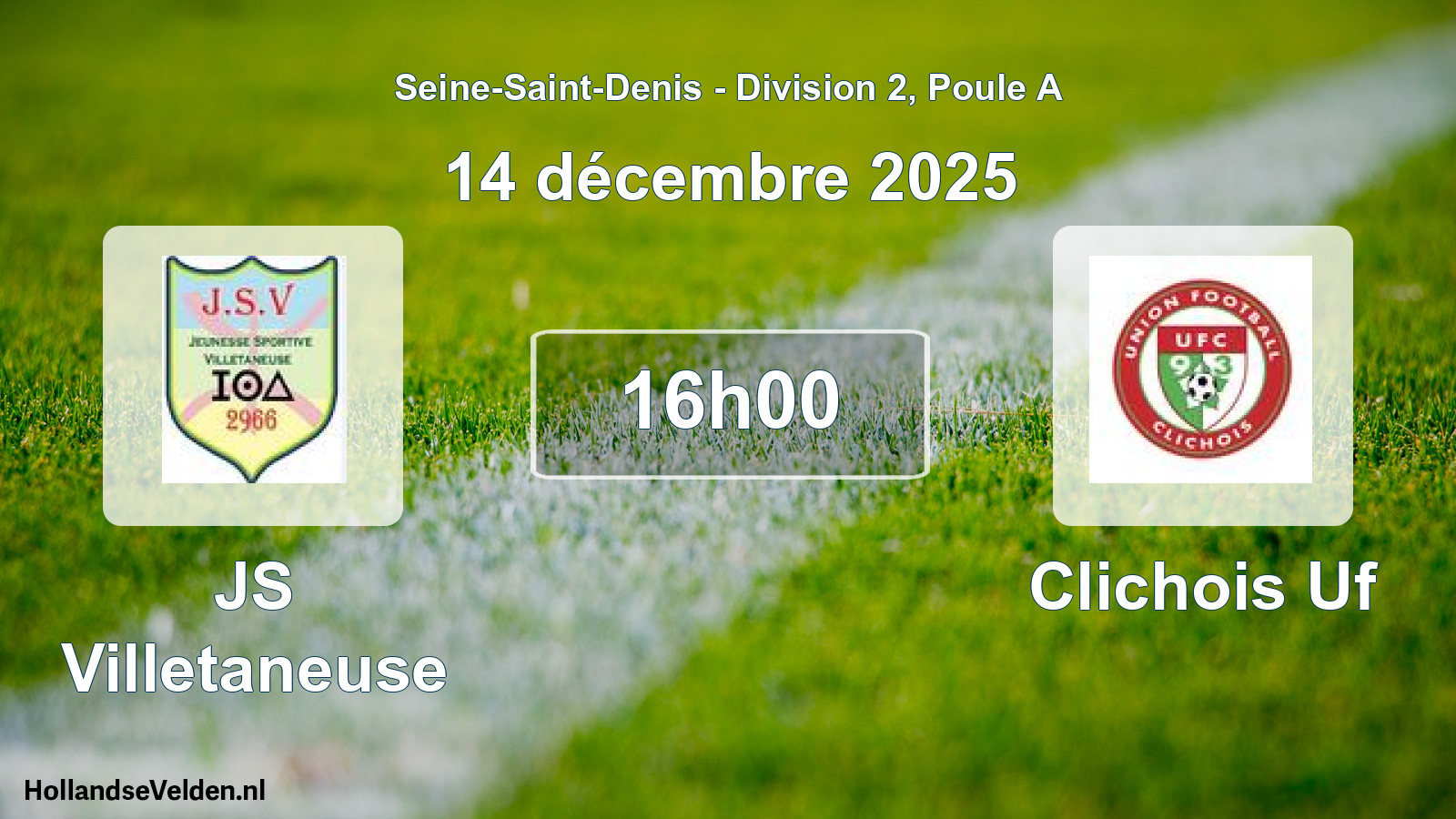 Match programmé: JS Villetaneuse - Clichois Uf (14 décembre 2025)