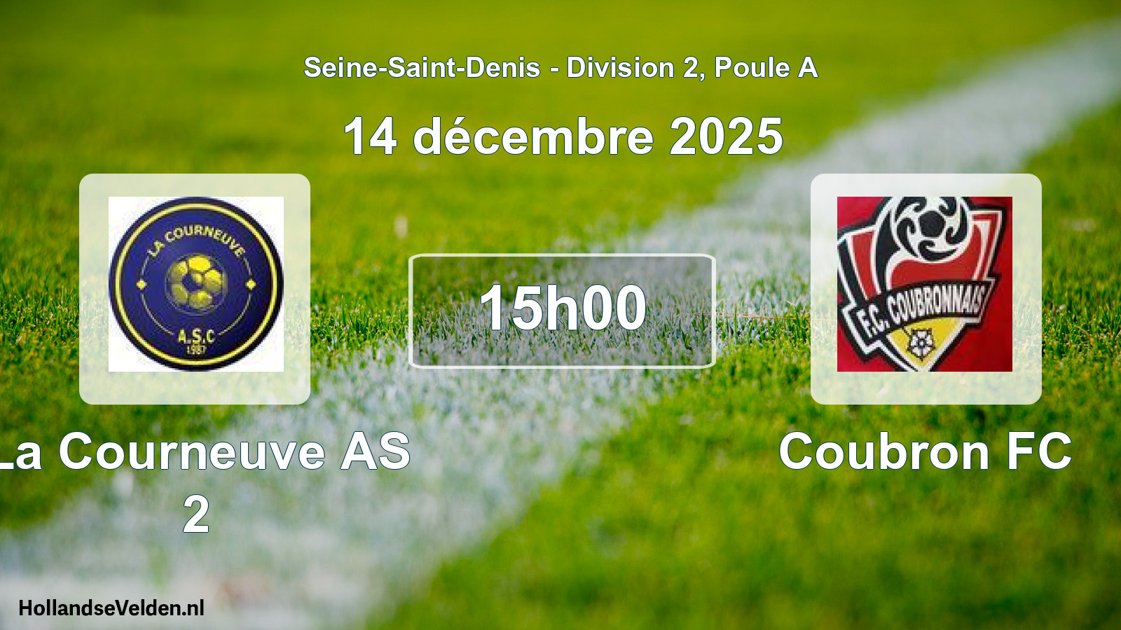 Match programmé: La Courneuve AS 2 - Coubron FC (14 décembre 2025)