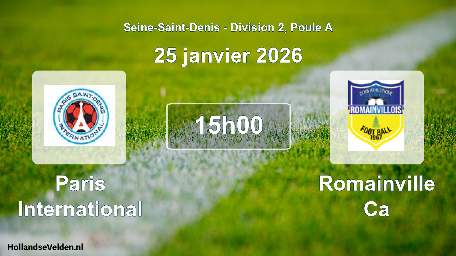 Geplande wedstrijd: Paris International - Romainville Ca (25 januari 2026)