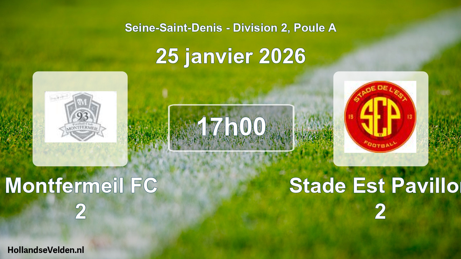 Geplande wedstrijd: Montfermeil FC 2 - Stade Est Pavillon 2 (25 januari 2026)
