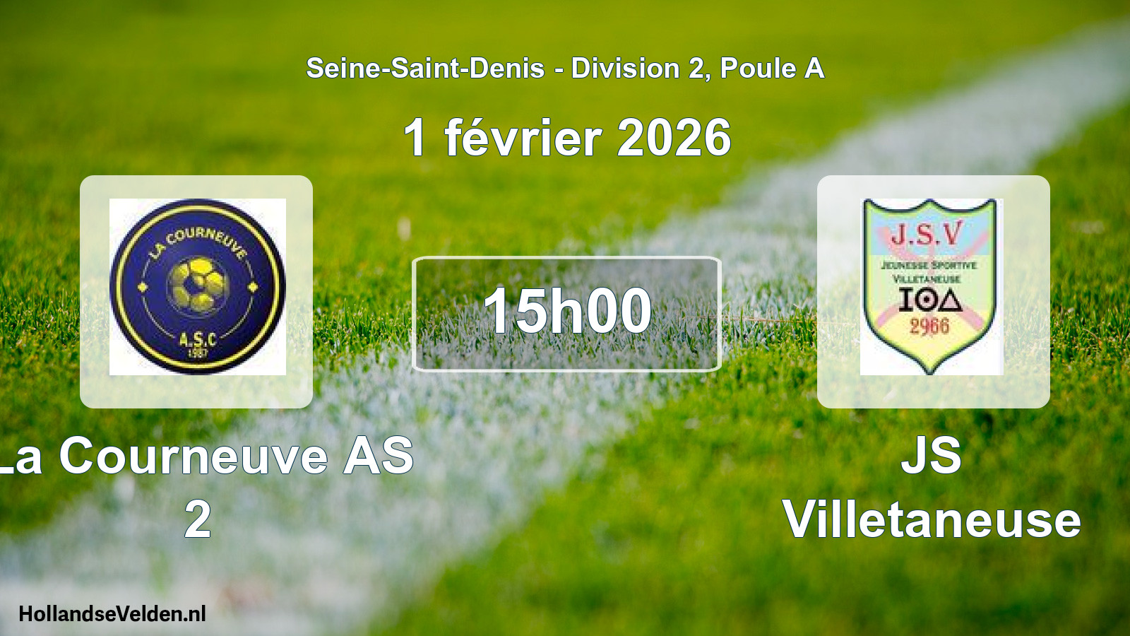 Match programmé: La Courneuve AS 2 - JS Villetaneuse (1 février 2026)