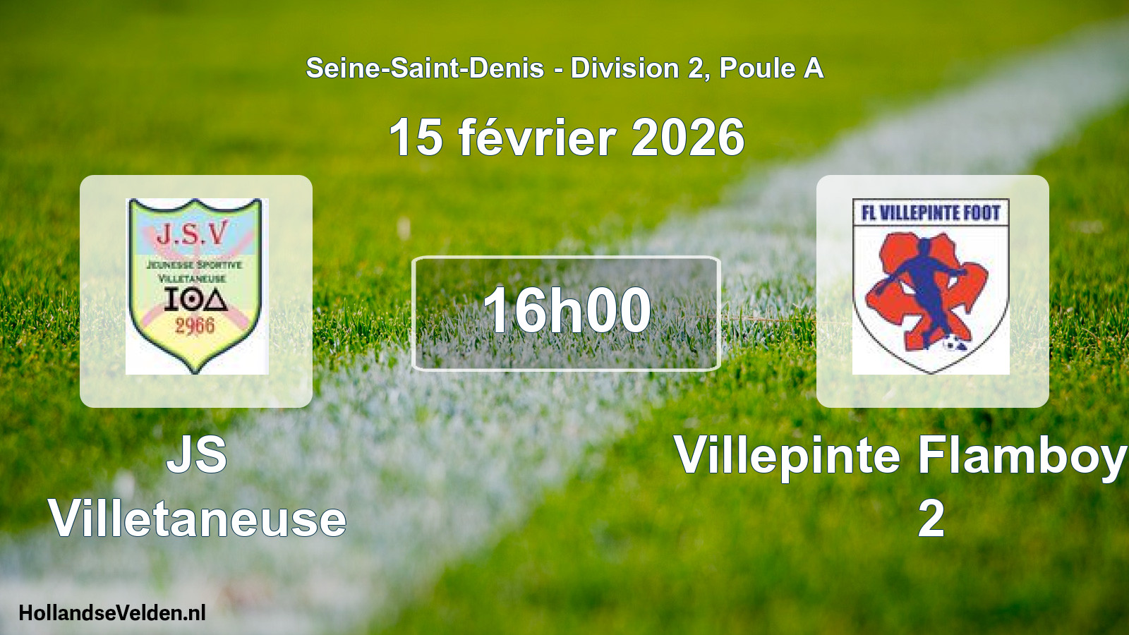 Match programmé: JS Villetaneuse - Villepinte Flamboyan 2 (15 février 2026)
