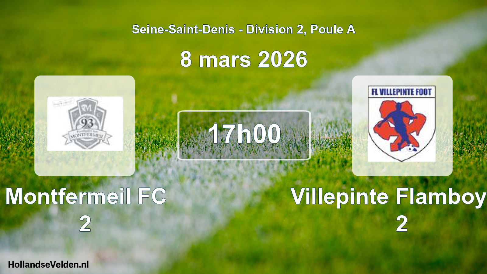 Match programmé: Montfermeil FC 2 - Villepinte Flamboyan 2 (8 mars 2026)