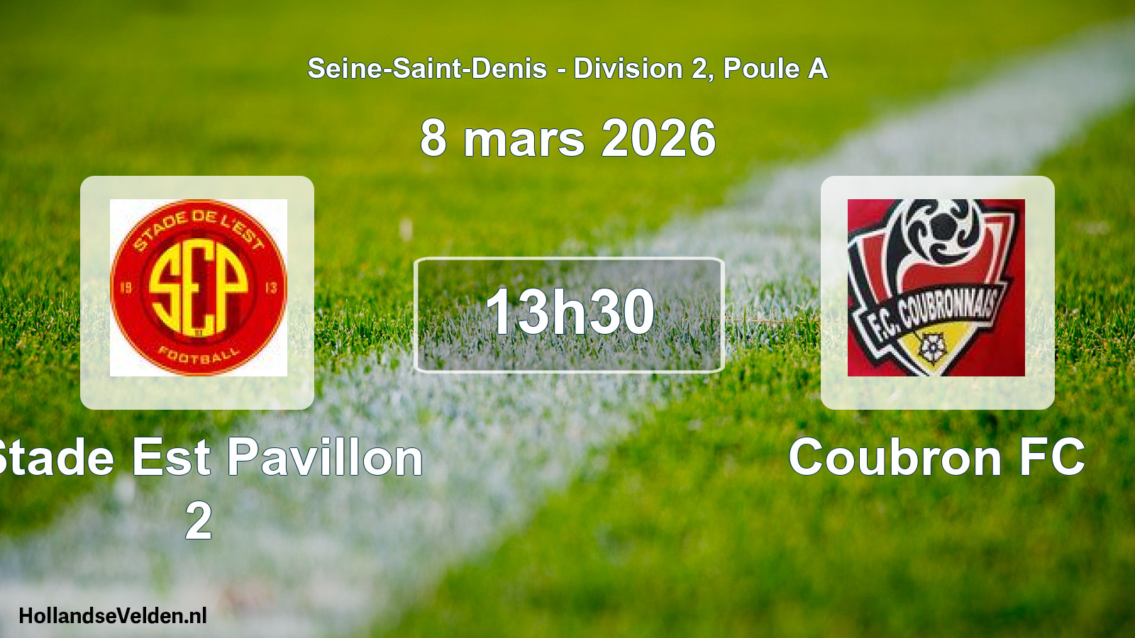 Match programmé: Stade Est Pavillon 2 - Coubron FC (8 mars 2026)
