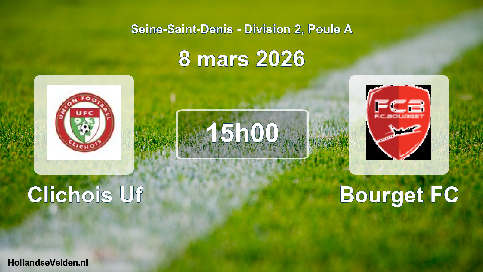 Match programmé: Clichois Uf - Bourget FC (8 mars 2026)
