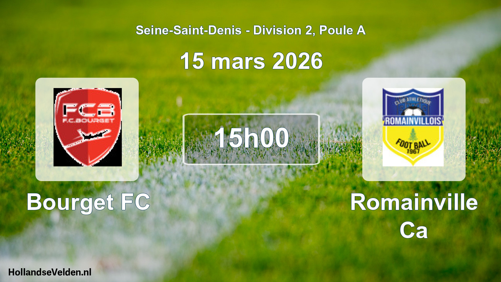 Geplande wedstrijd: Bourget FC - Romainville Ca (15 maart 2026)