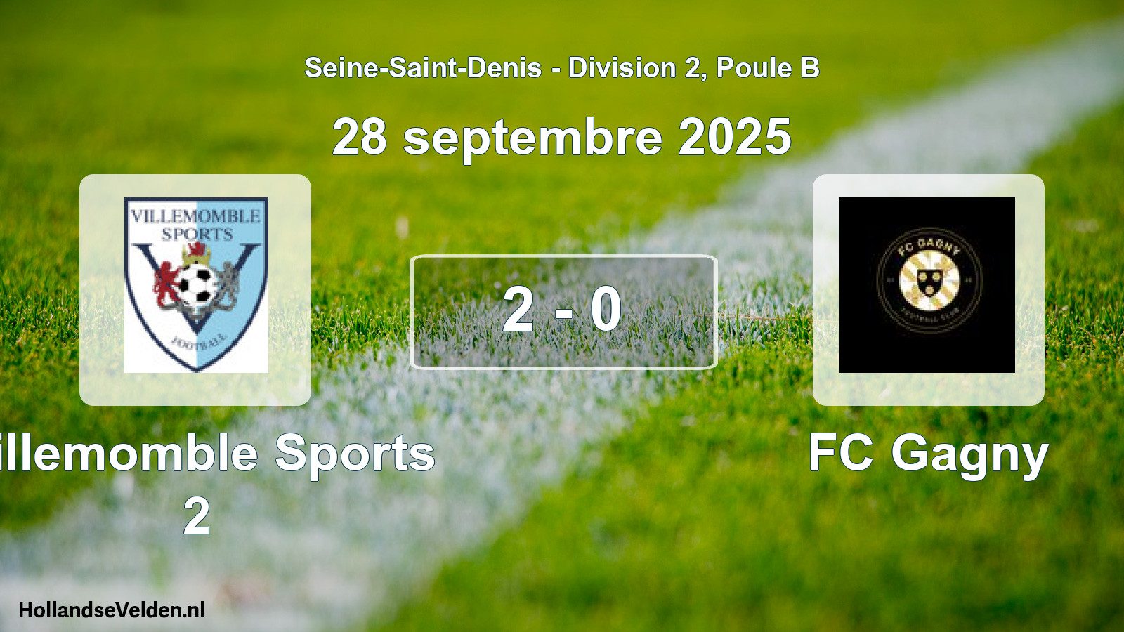 Match joué: Villemomble Sports 2 - FC Gagny 2 - 0 (28 septembre 2025)