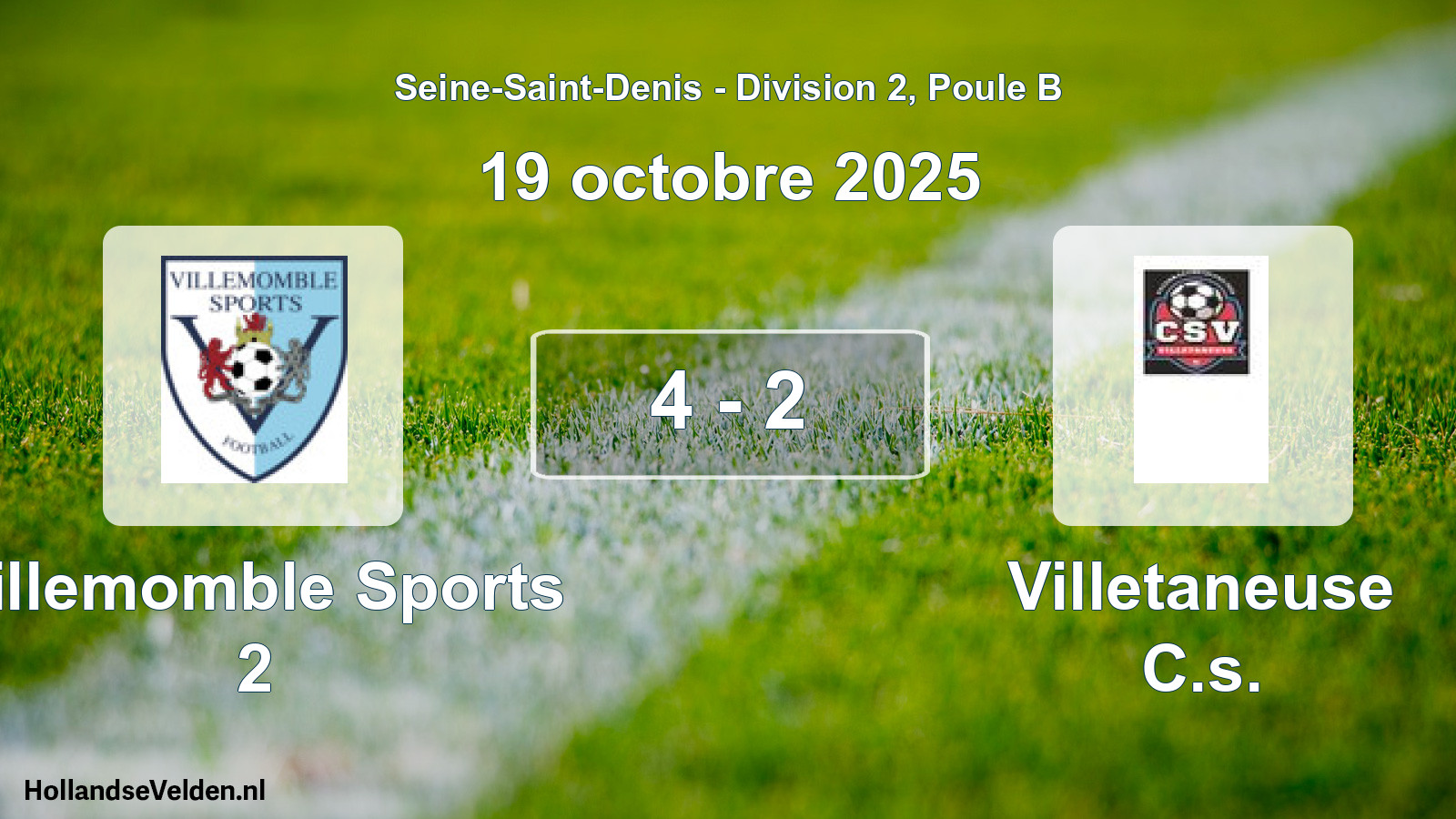 Match joué: Villemomble Sports 2 - Villetaneuse C.s. 4 - 2 (19 octobre 2025)