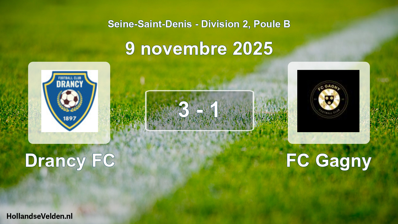 Match joué: Drancy FC - FC Gagny 3 - 1 (9 novembre 2025)