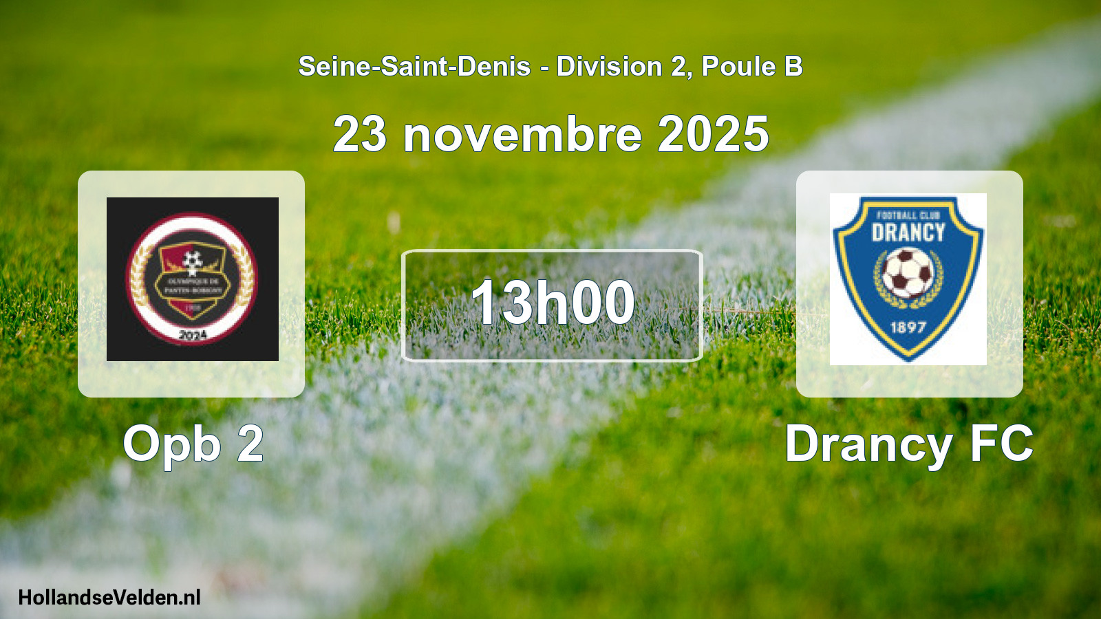 Match programmé: Opb 2 - Drancy FC (23 novembre 2025)