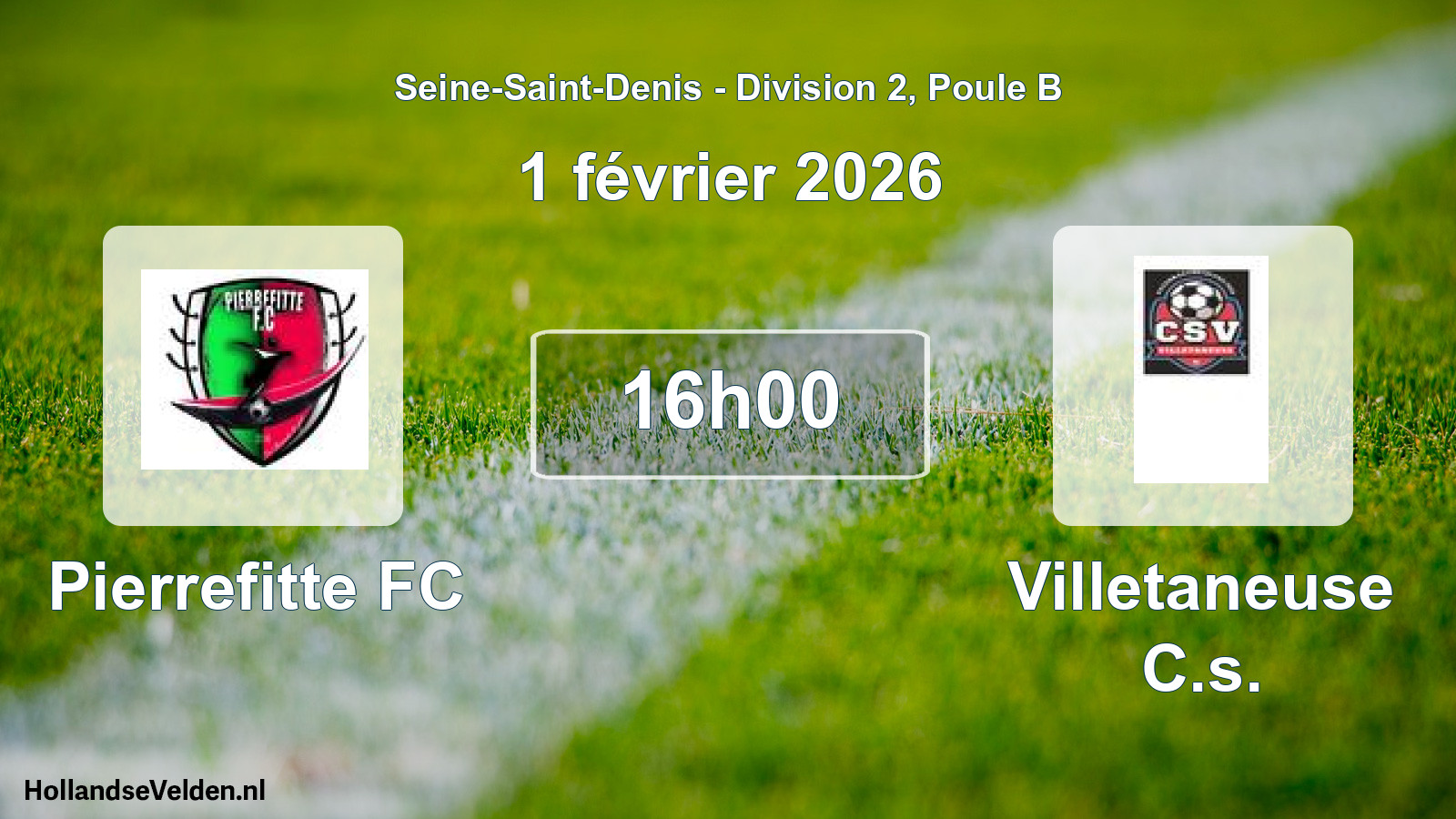 Match programmé: Pierrefitte FC - Villetaneuse C.s. (1 février 2026)