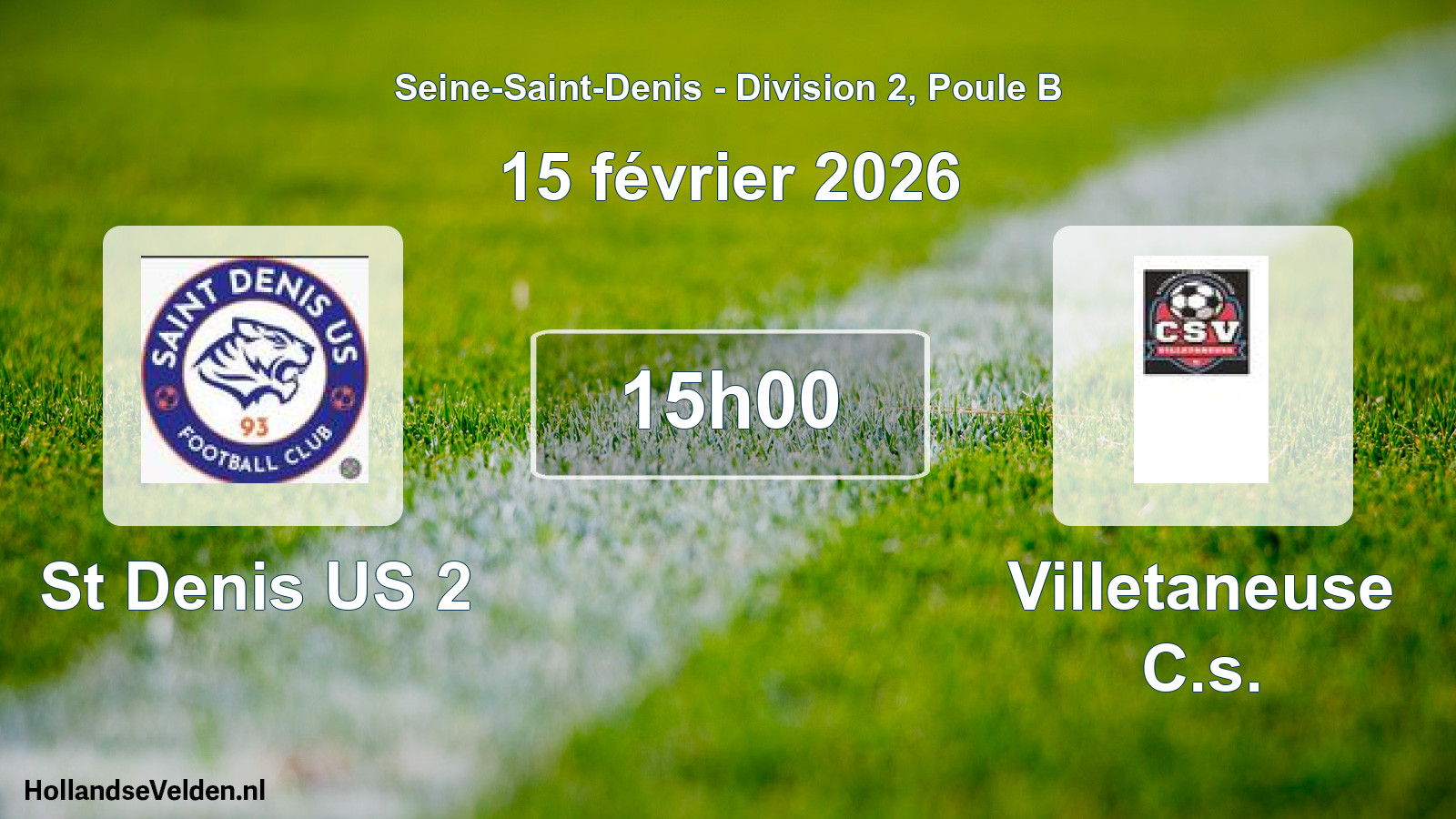Match programmé: St Denis US 2 - Villetaneuse C.s. (15 février 2026)