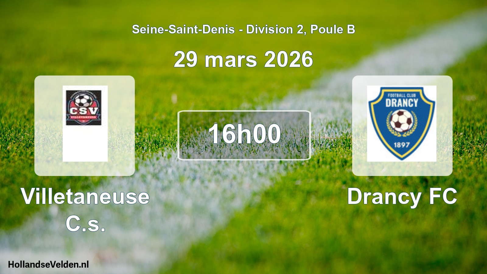 Match programmé: Villetaneuse C.s. - Drancy FC (29 mars 2026)