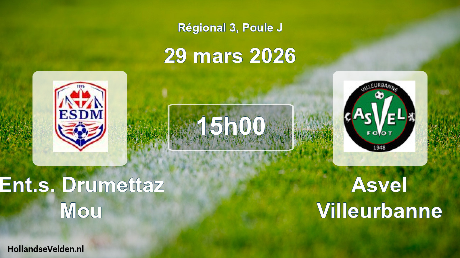 Geplande wedstrijd: Ent.s. Drumettaz Mou - Asvel Villeurbanne (29 mars 2026)
