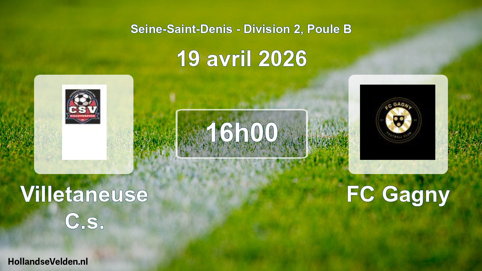 Match programmé: Villetaneuse C.s. - FC Gagny (19 avril 2026)