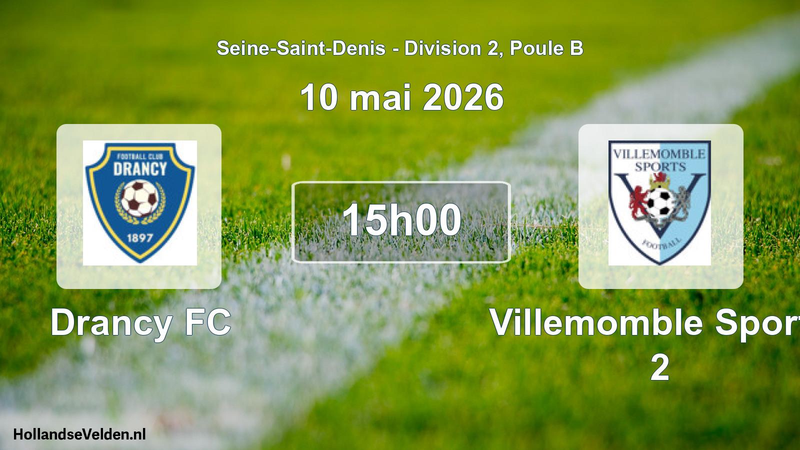 Match programmé: Drancy FC - Villemomble Sports 2 (10 mai 2026)